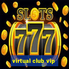 virtual club vip